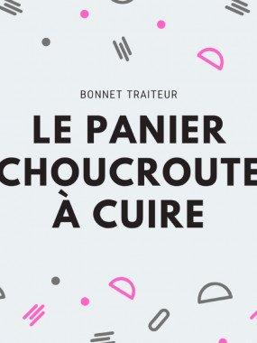 Le Panier Choucroute à cuire 